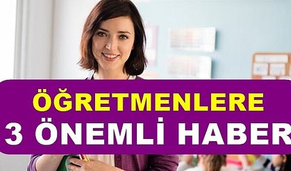 Öğretmenlere üç yeni haber: Eğitim programı güncellendi, okulların açılması, 25GB internet 